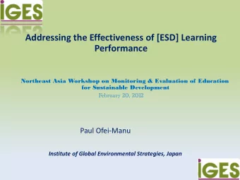 Evaluation of the progress made on ESD implementation  is also emphasized as important