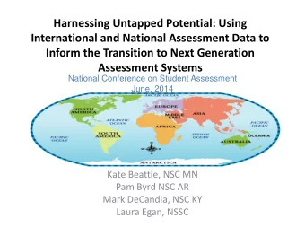 Harnessing Untapped Potential: Using International and National Assessment Data to Inform the