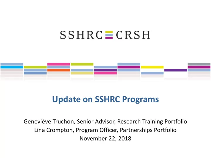 update on sshrc programs