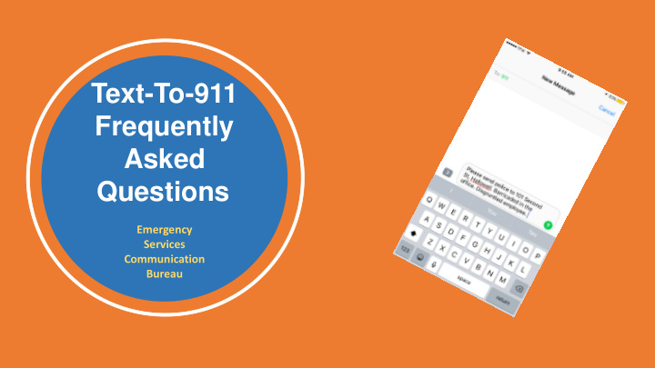 text to 911 frequently asked questions