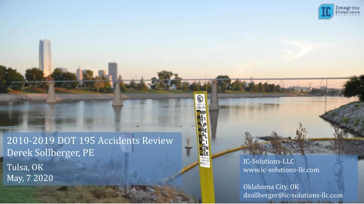 2010 2019 dot 195 accidents review derek sollberger pe