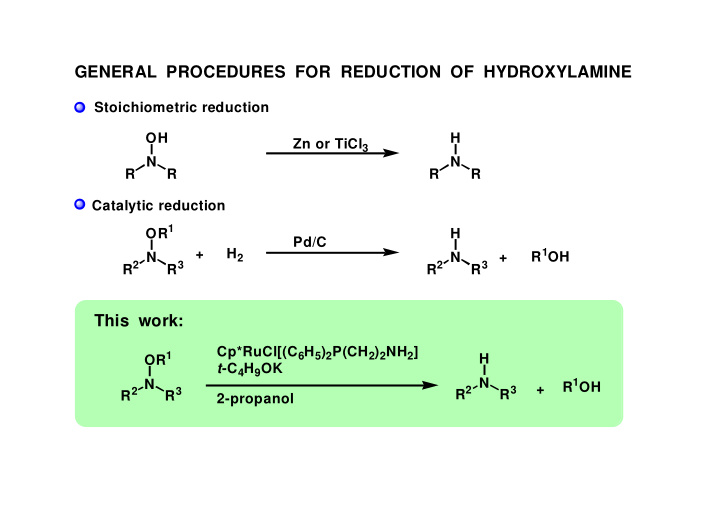 general procedures for reduction of hydroxylamine