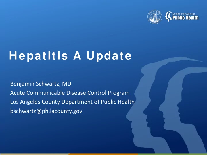 hepatitis a update