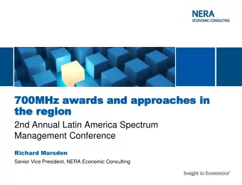 700MHz  700MHz awards  awards and approaches in  and approaches in  the r  the region  egion  2nd