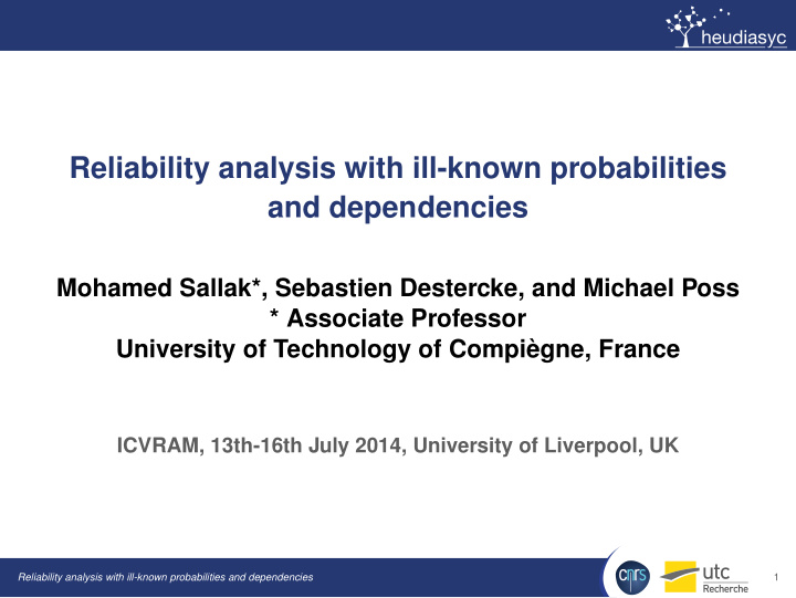 reliability analysis with ill known probabilities and
