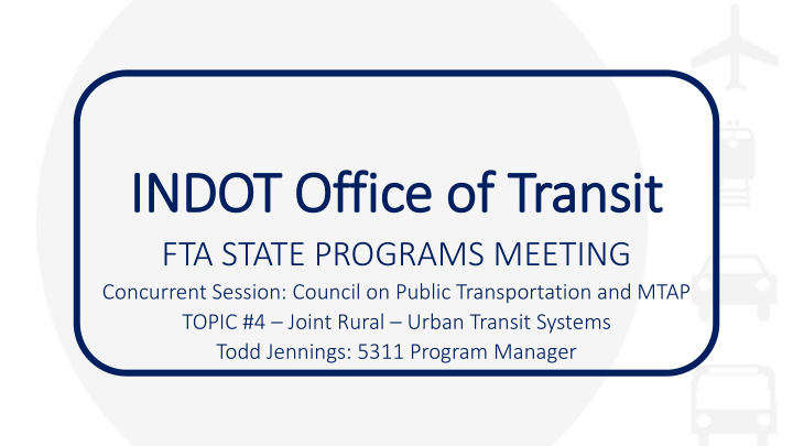 in indot office of transit