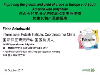 Improving the growth and yield of crops in Europe and South  America with polyhalite