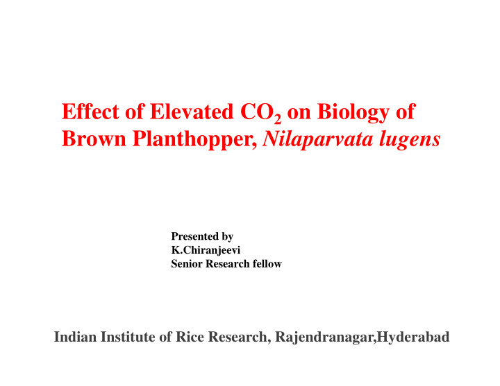 effect of elevated co 2 on biology of brown planthopper