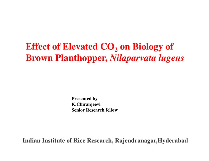 effect of elevated co 2 on biology of brown planthopper