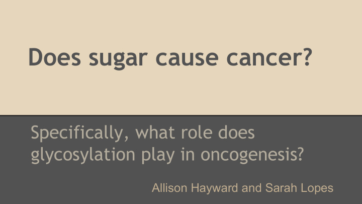 does sugar cause cancer