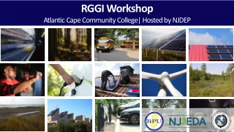 RGGI Workshop  Atlantic Cape Community College| Hosted by NJDEP  Paul Orlando  Director  Climate,
