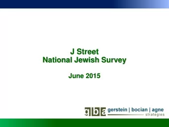 J Street  National Jewish Survey  June 2015  Methodology   National survey of 1,000 Jewish