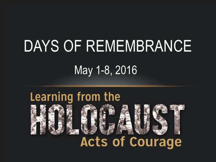 days of remembrance