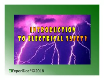 Introduction  An average of one worker is electrocuted on the  job every day  There are four