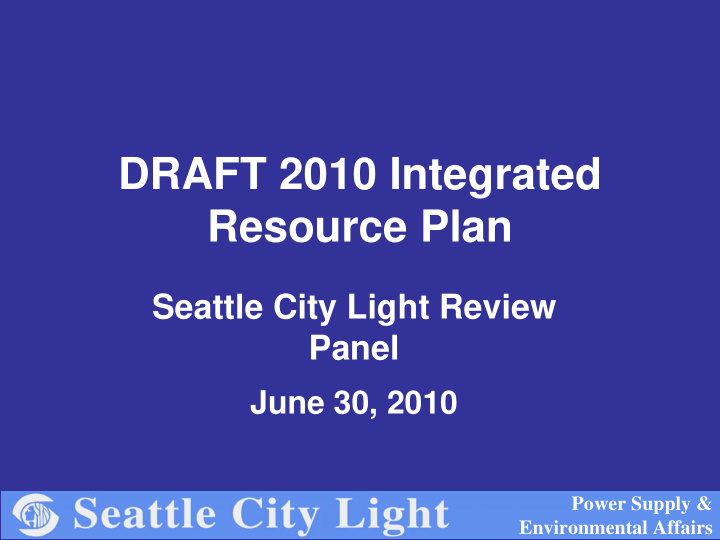 draft 2010 integrated resource plan