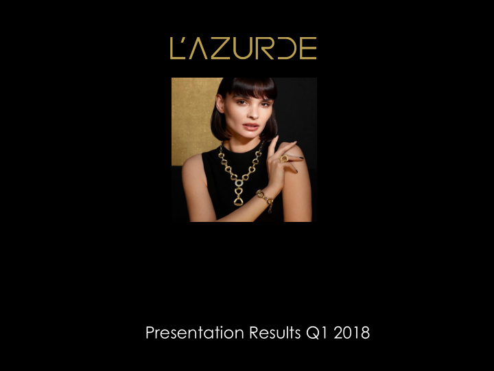 presentation results q1 2018 disclaimer