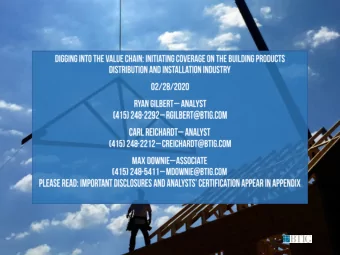 The homebuilding industry is short labor - we like the distributors because they provide