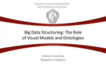 Big  Data  Structuring:  The  Role     of  Visual  Models  and