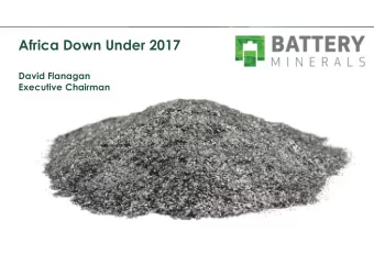 Africa Down Under 2017  David Flanagan  Executive Chairman  1  Battery Minerals Limited    Long