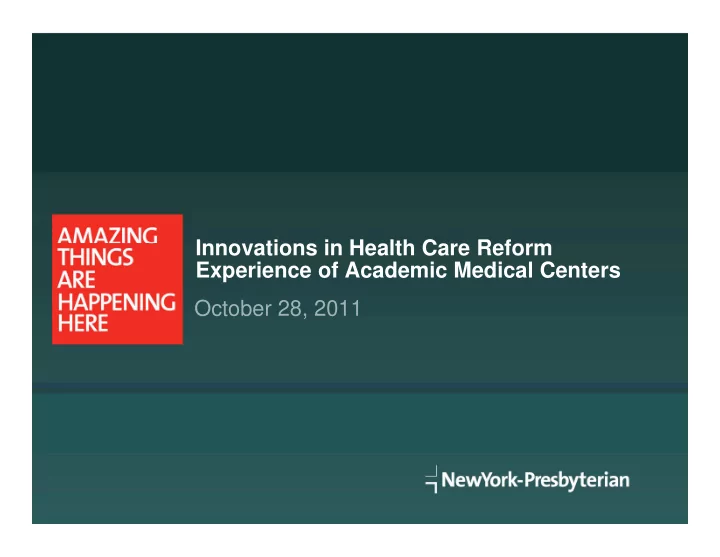 innovations in health care reform i ti i h lth c r f
