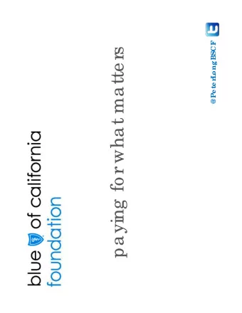 paying fo r what matters  @Pe te rL  ation  tiere Centers of Excellence  capita pay for performance