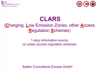 CLARS ( C harging, L ow Emission Zones, other A ccess R egulation S chemes)  1-stop information
