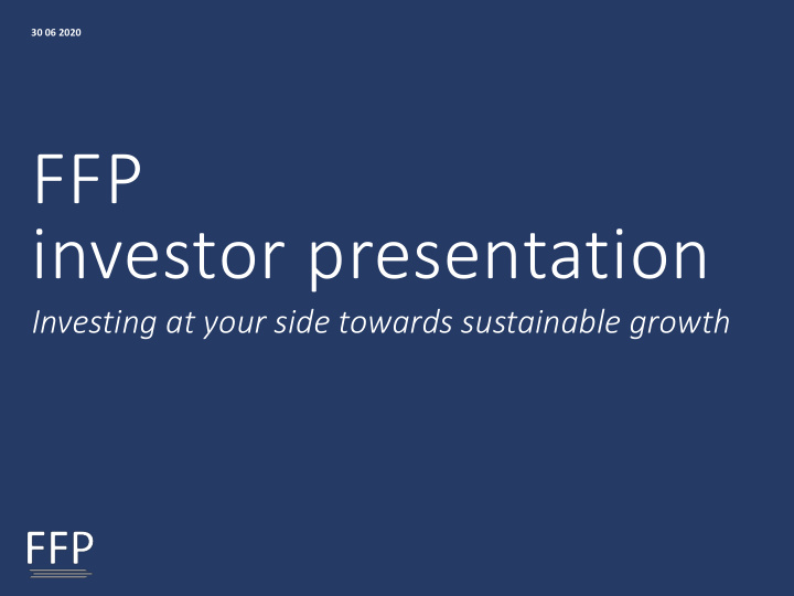 ffp investor presentation