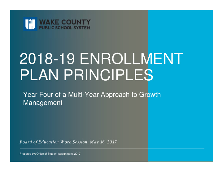 2018 19 enrollment plan principles