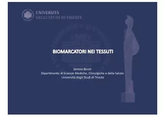 Serena Bonin  Dipartimento di Scienze Mediche, Chirurgiche e della Salute  Universit degli Studi