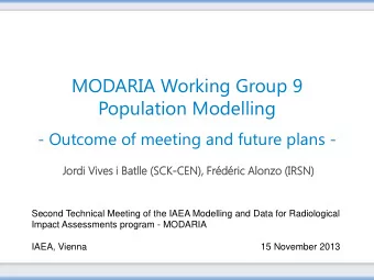 Population Modelling  - Outcome of meeting and future plans -  Jordi  di Vives  ves i Bat  atll