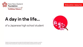 A day in the life...  of a Japanese high school student Disclaimer: This resource was produced on