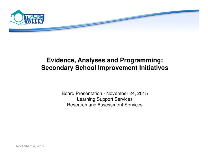 evidence analyses and programming secondary school