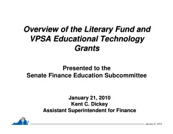 Overview of the Literary Fund and  Overview of the Literary Fund and  VPSA Educational Technology