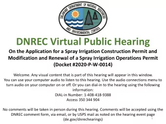 DNREC Virtual Public Hearing  On the Application for a Spray Irrigation Construction Permit and