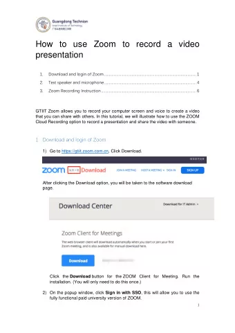 How to use Zoom to record a video  presentation  1.  Download and login of Zoom