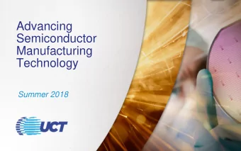 Semiconductor  Manufacturing  Technology  Summer 2018  Safe Harbor  This presentation may contain