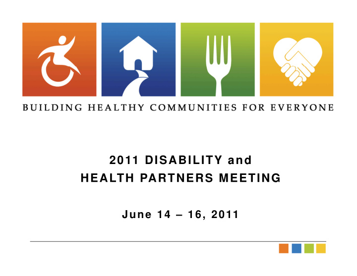 2011 disability and health partners meeting