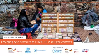Emerging field practices to COVID-19 in refugee contexts  Reg Natarajan / Flickr / CC BY 2.0