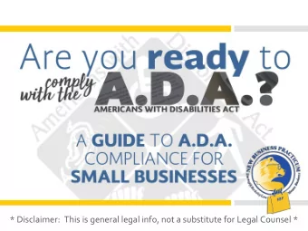 * Disclaimer:  This is general legal info, not a  substitute for Legal Counsel *  * Disclaimer: