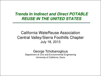 Trends In Indirect and Direct POTABLE  REUSE IN THE UNITED STATES  California WateReuse Association