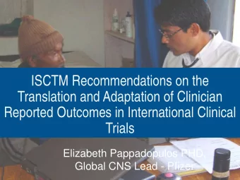 ISCTM Recommendations on the  Translation and Adaptation of Clinician  Reported Outcomes in