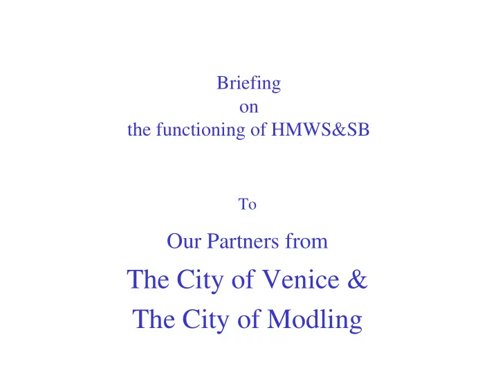 the city of venice the city of modling hmwssb evolution