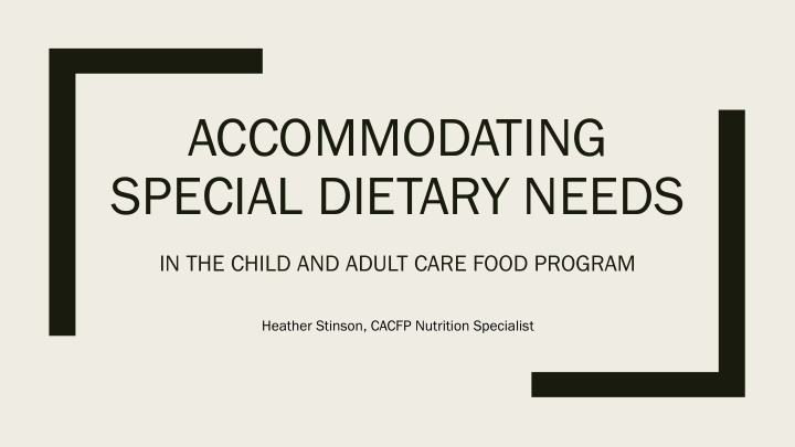 accommodating special dietary needs