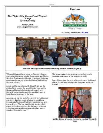 Feature The 'Plight of the Monarch' and Wings of  Change  by Sandy Lindsay  April 21, 2016