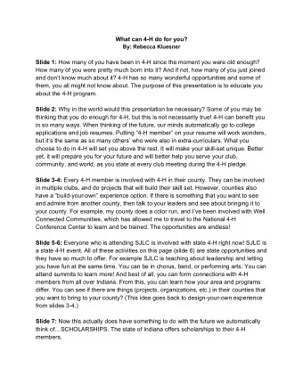 What can 4-H do for you? By: Rebecca Kluesner Slide 1: How many of you have been in 4-H since the