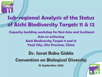 of Aichi Biodiversity Targets 11 &amp; 12  Capacity-building workshop for East Asia and Southeast