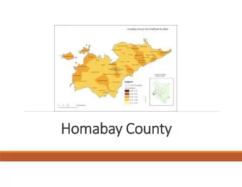 Homabay County  Factors that hinder implementation of  child health programs  1. Funds allocation