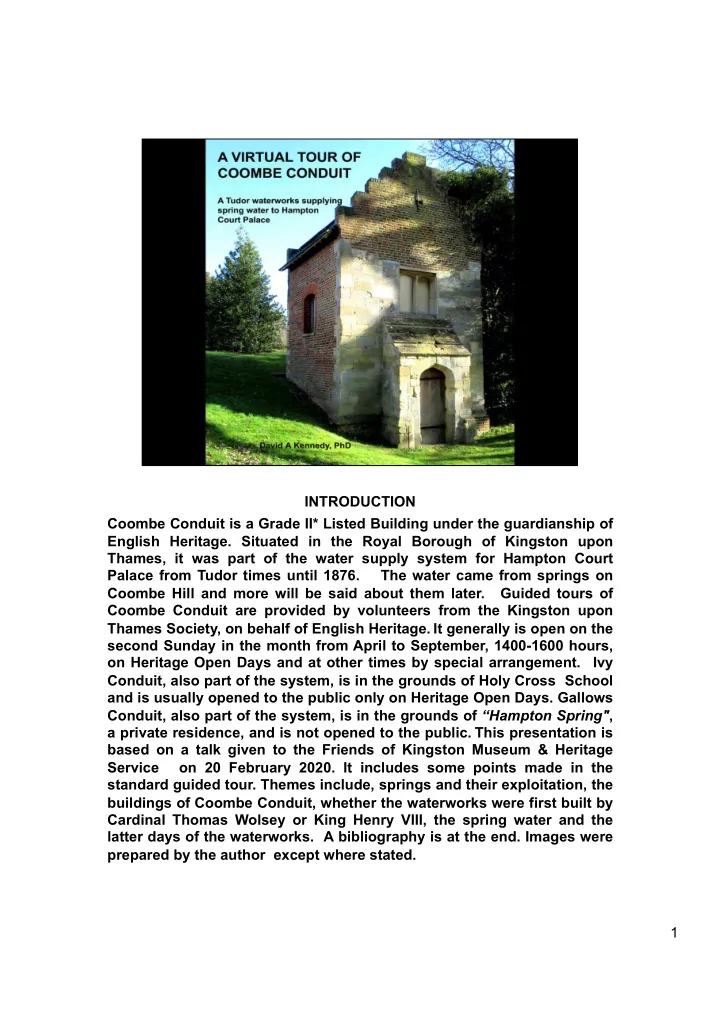 introduction coombe conduit is a grade ii listed building