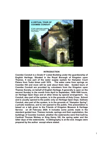 INTRODUCTION  Coombe Conduit is a Grade II* Listed Building under the guardianship of  English