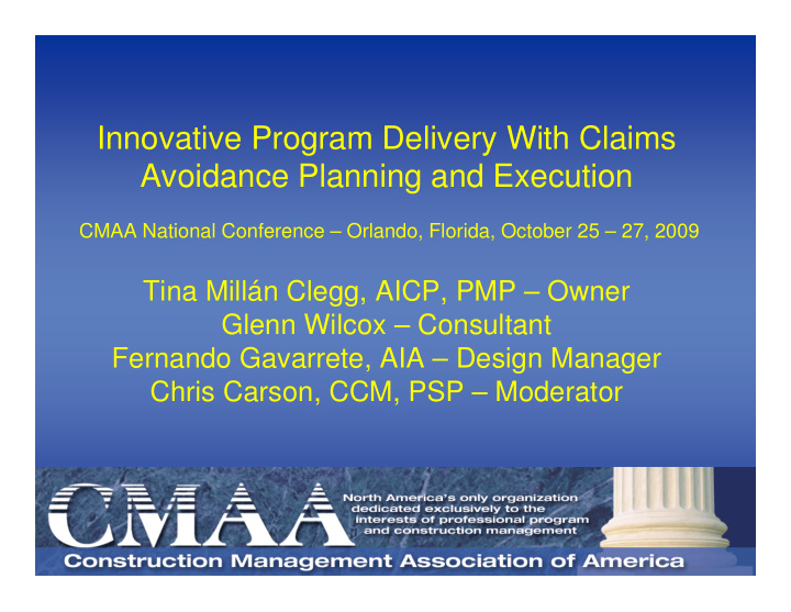 innovative program delivery with claims avoidance